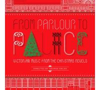 From Parlour to Palace: Victorian Music from the
