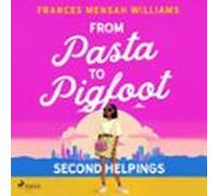 From Pasta to Pigfoot: Second Helpings