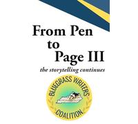 From Pen to Page III: the storytelling continues