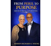 From Peril to Purpose: Bounce-Back Capabilities