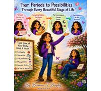 From Periods to Possibilities: Through Every Beautiful Stage of Life!