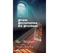 From Persecution to Freedom