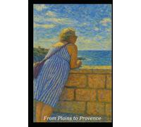 From Plains to Provence
