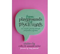 From Playgrounds to Psych Wards: One Couple's Journey Through Postpartum Psychosis