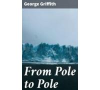 From Pole To Pole (ebook)