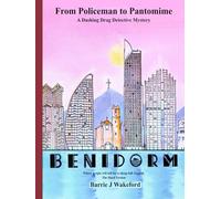 From Policeman to Pantomime: A Dashing Drag Detective Mystery (The Dashing Drag Detective series. Short stories)