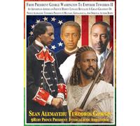 From President George Washington To Emperor Tewodros II An Abyssinian-American-French Hidden Lineage Revealed A Great-Grandson Of Prince Alemayehu ... Biopic: English 9th Edition Color 670 Photo