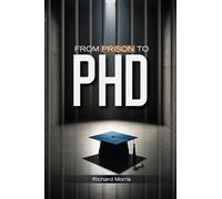 From Prison To PHD