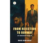 From Rejection to Runway: My Immigrant Glow-Up