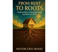 From Rent to Roots: Finding Home in Housing, Hope, and Heaven’s Plan