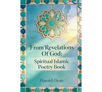 From Revelations Of God: Spiritual Islamic Poetry Book