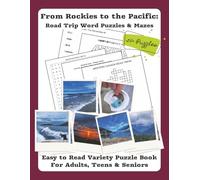 From Rockies to the Pacific: Family Road Trip Word Puzzles & Mazes: Easy to Read Variety Puzzle Book for Adults Teens and Seniors | Easy to Read, 50+ ... 11 Gift for Holidays, Vacation and Free times
