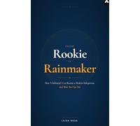From Rookie to Rainmaker: How I Embraced AI to Become a Modern Salesperson, and How You Can Too