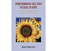 From Rummage Sale Sofa to Portal of Hope: My Journey of Independence Through Art and Perseverance