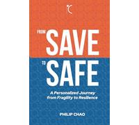 From Save to Safe: A Personalized Journey from Fragility to Resilience
