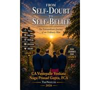 From Self-Doubt to Self-Belief: The Extraordinary Journey of an Ordinary Man