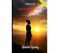 From Shadows to Light: The Unraveling & Rebuilding and Renewing