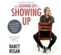 From Showing Off To Showing Up (audiolibro)