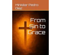 From Sin to Grace