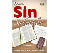 From Sin to Salvation: Guiding Souls to Jesus Through Scripture
