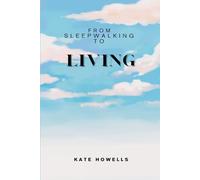 From Sleepwalking to Living!: Stop Feeding Narcissists, End People-Pleasing, and Take Back Your Life