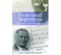From Small Beginnings: The Victorian School of Languages