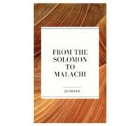 From Solomon To Malachi (ebook)