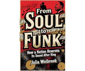 From Soul to Funk How a Nation Rewrote Its Sound After King
