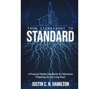 From Storefront to Standard: Practical Media Handbook for Ministries Preparing for the Long Haul