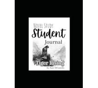 From Stories to Self - A Companion Journal: Tiger Rising