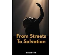 From Streets To Salvation