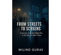From Streets to Screens: A Journey from the Mafia Era to the Age of Cyber Crime