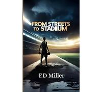 FROM STREETS TO STADIUM