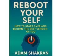 From Stuck to Strong: The Road to Self-Transformation: Reset. Refocus. Rise