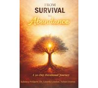 From Survival to Abundance: A 30-Day Devotional Journey