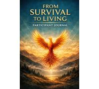 From Survival To Living: A Regulation-First Journal for Building a Life That Feels Like Your Own