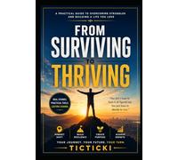 From Surviving to Thriving: A Gentle Guide Through Depression, One Honest Step at a Time