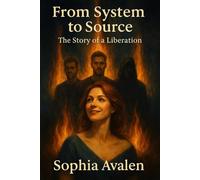 From System to Source: The Story of a Liberation