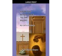 From the Altar Table to the Pulpit