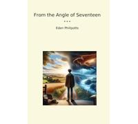 From the Angle of Seventeen (Classic Books)