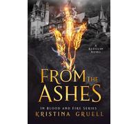 From the Ashes: A Redolan Novel (In Blood and Fire)