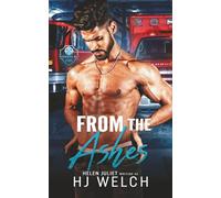 From the Ashes: An MM Firefighter Romance (Redwood Bay Fire)