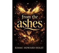From the Ashes: (Book 1 of the Fallen Light Series)