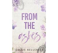 From the Ashes: Redeemed Psychopath/Single Mom (The Raven Sons MC Club)