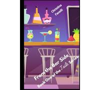 From the Bar Side: A Small Town Women’s Fiction Novel About Rebuilding a Family Bar, Finding Purpose, and Starting Over (Book One of the Tails Series)