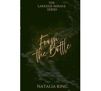 From the Bottle (The Lakeside Mirage Series)