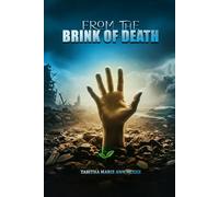 From the Brink of Death