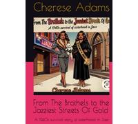 From The Brothels to the Jazziest Streets Of Gold: A 1940s survival story of sisterhood, in Jazz