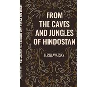 From the Caves and Jungles of Hindostan