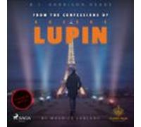 From The Confessions Of Arsene Lupin (audiolibro)